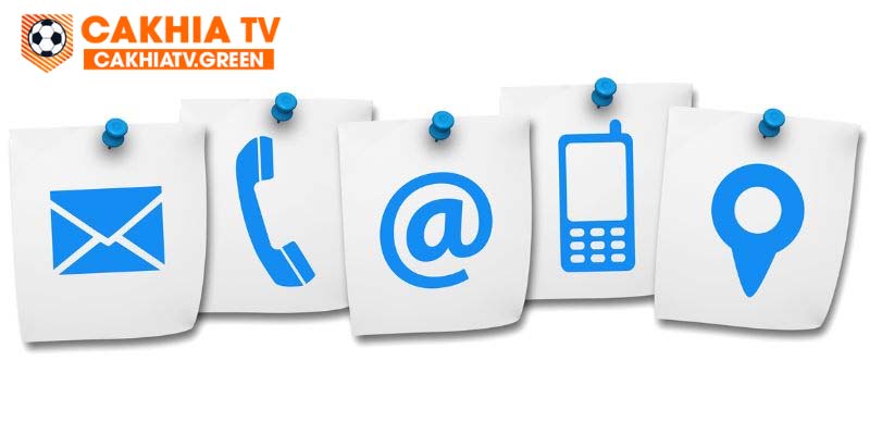 Mỗi phương thức liên hệ cakhia TV đều có ưu điểm nổi bật khác nhau